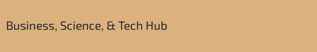 Business, Science, & Tech Hub